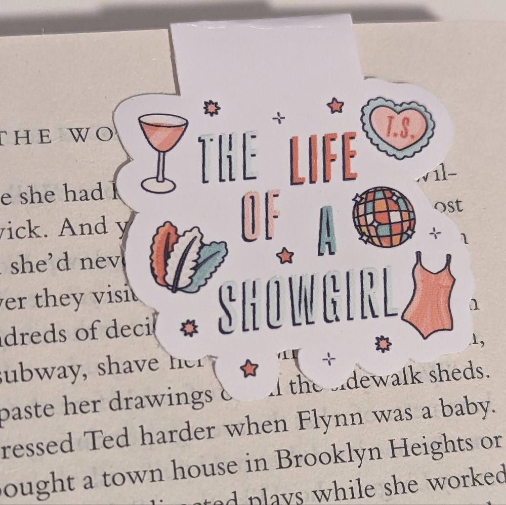 2 For $5 Item: Life Of A Showgirl Magnetic Bookmark New!